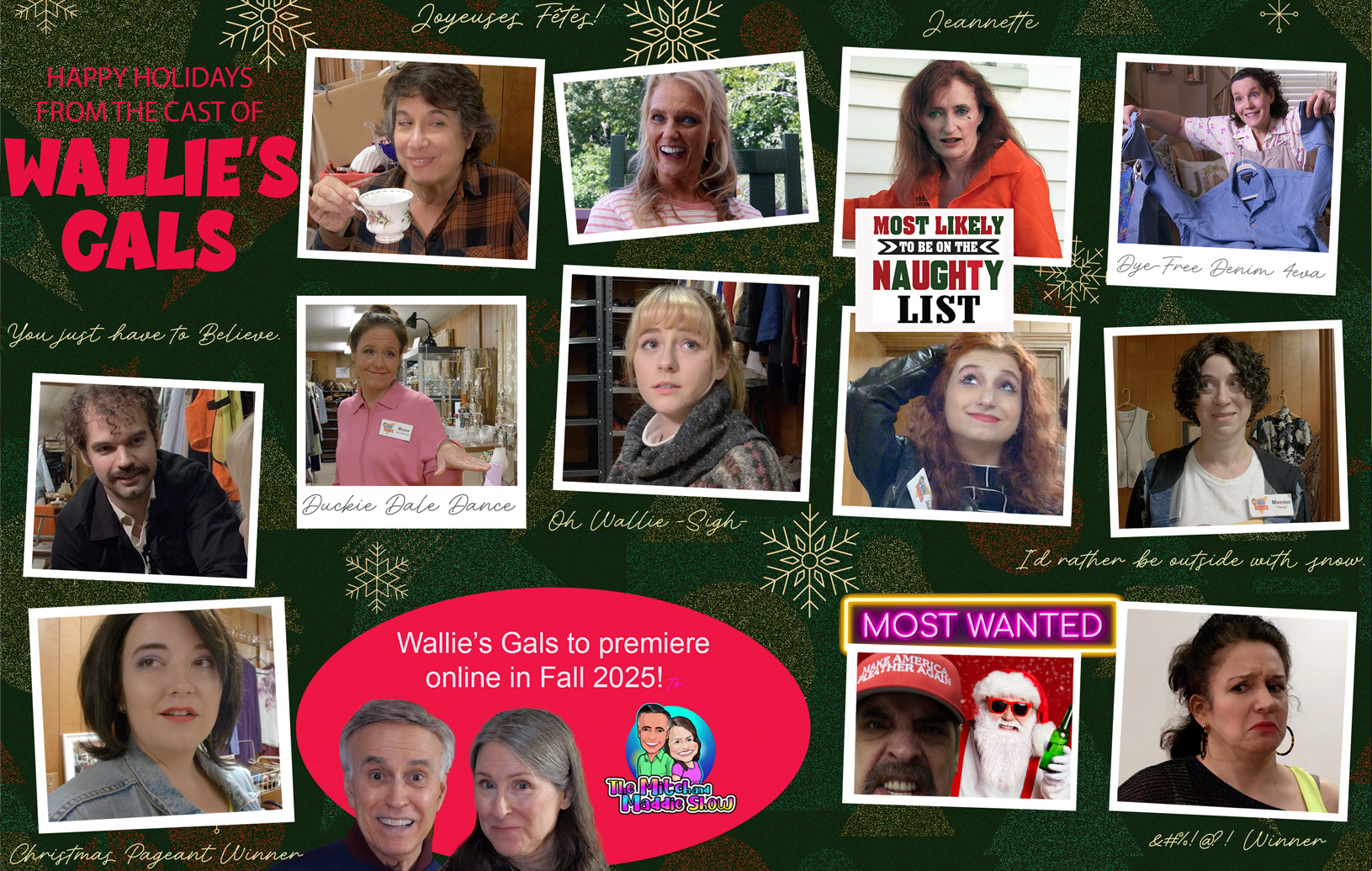 Happy Holidays from the cast of Wallie's Gals!