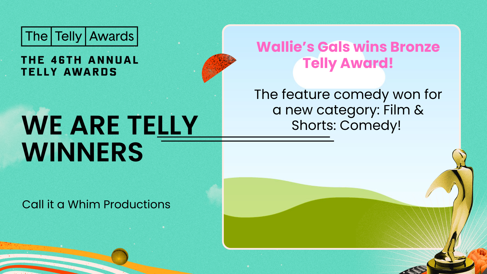 Wallie's Gals Wins Bronze Telly Award!