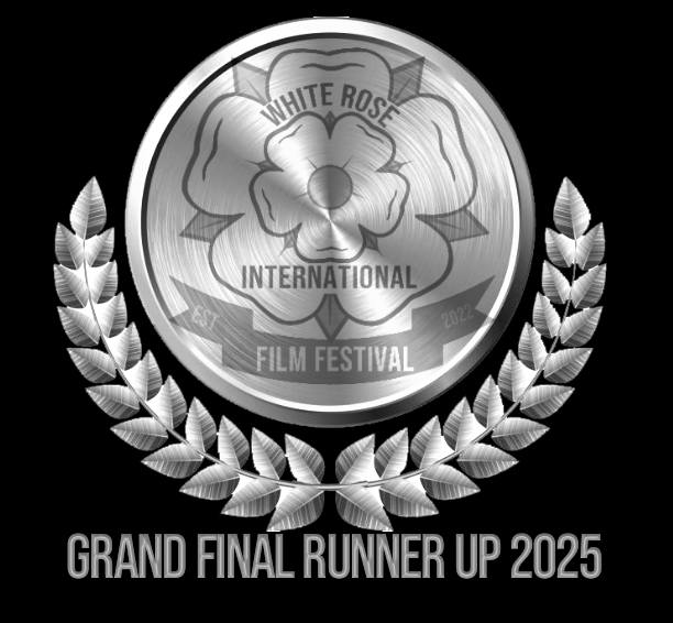 White Rose International Film Festival Grand Final Runner Up Laurel