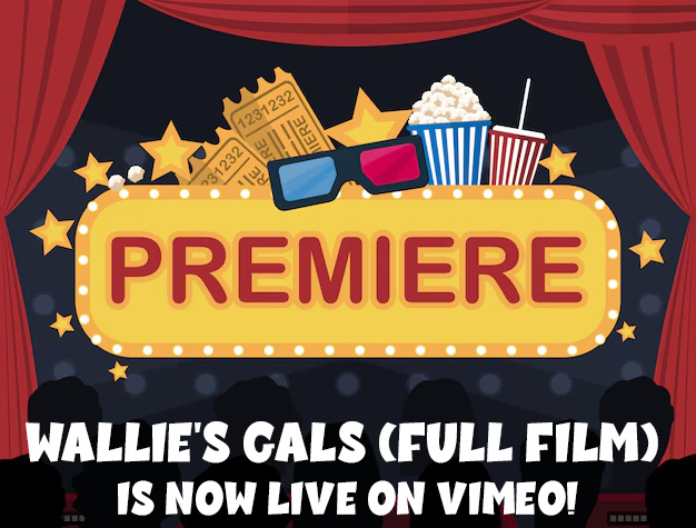 Watch Wallie's Gals on Vimeo.